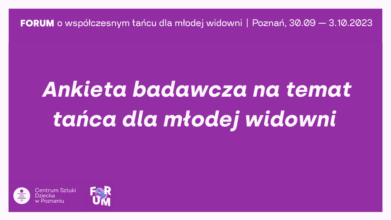 Ankieta Badawcza Na Temat Tańca Dla Młodej Widowni - Nowe Sztuki